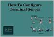 Connection Configuration in Terminal Server